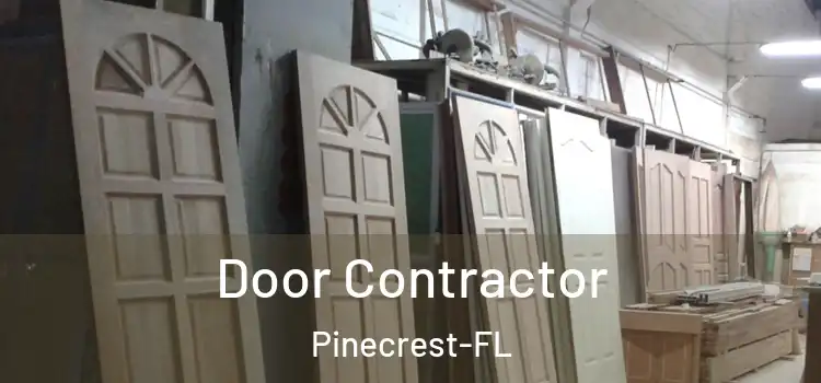  Door Contractor Pinecrest-FL